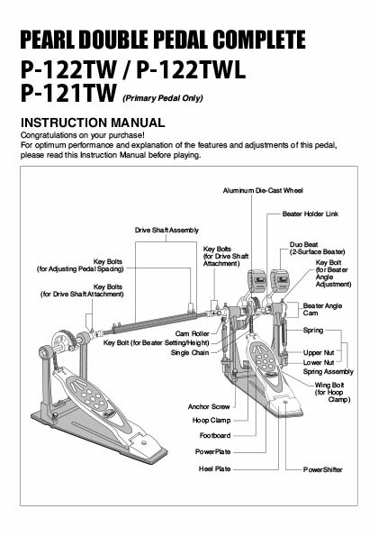 P122TW, P122TWL, P121TW Double Pedal Instruction Manual | Pearl